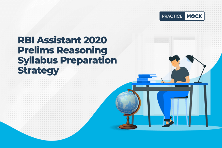 RBI Assistant 2020 Prelims Reasoning Syllabus Preparation Strategy