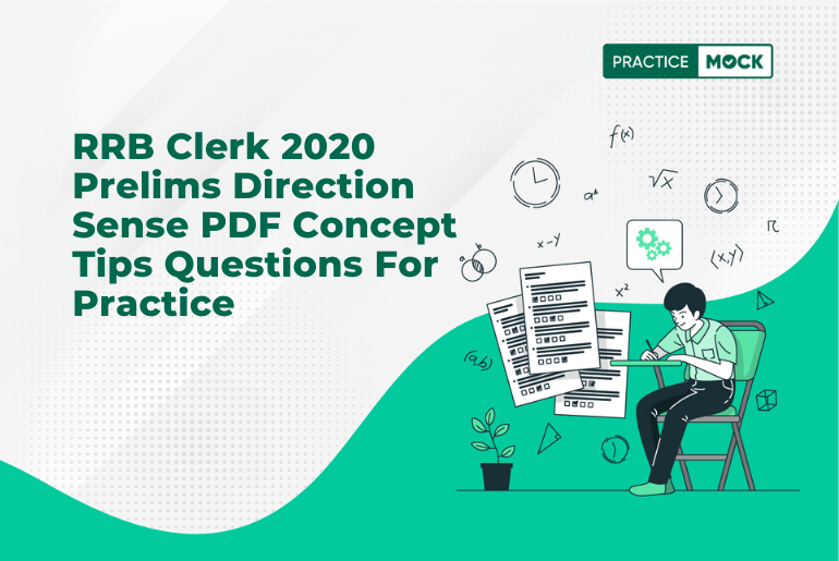 RRB Clerk 2020 Prelims Direction Sense PDF Concept Tips Questions For Practice