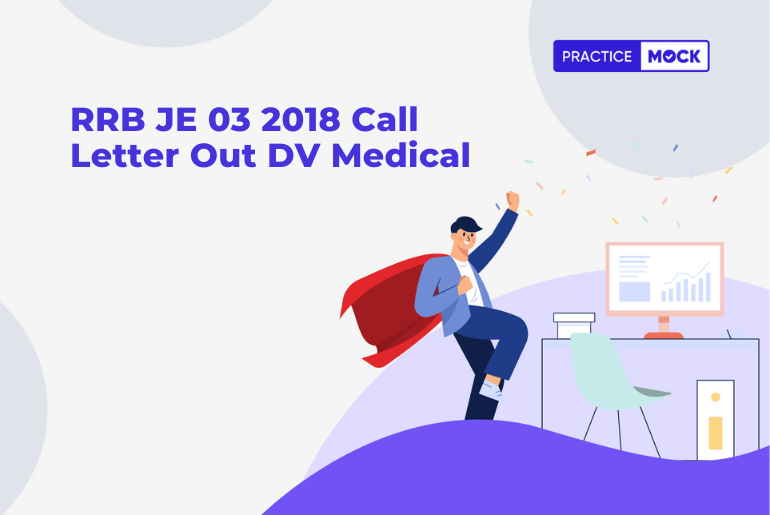 RRB JE 03 2018 Call Letter Out DV Medical
