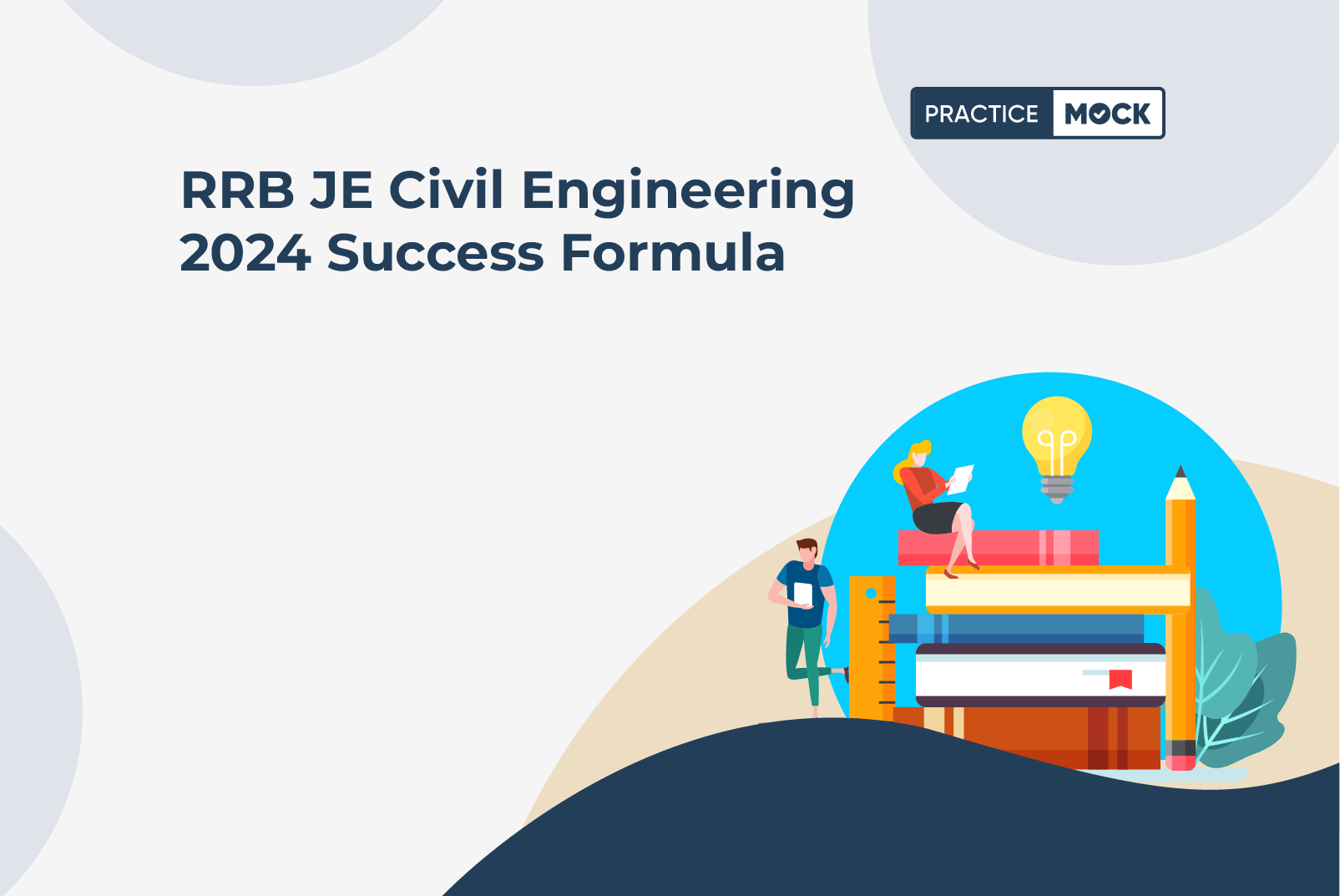 RRB JE 2024 Success Formula - 8 Tips for Ultimate Results in CE/ME Exam