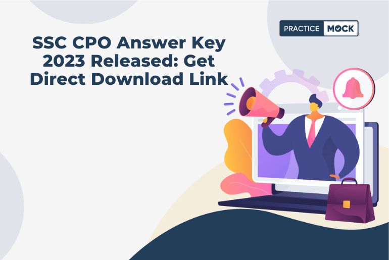 SSC CPO Answer Key 2023 Released Get Direct Download Link