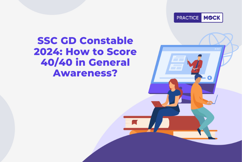 SSC GD Constable 2024 How to Score 4040 in General Awareness