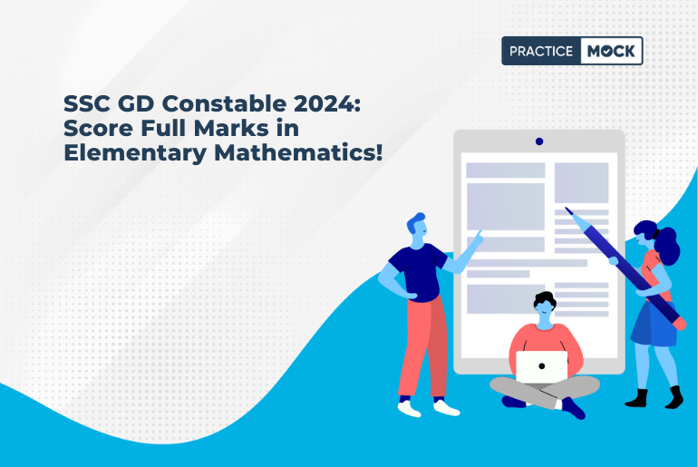 SSC GD Constable 2024 How to Score Full Marks in Elementary Mathematics