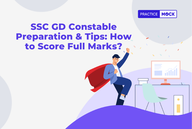 SSC GD Constable Preparation & Tips How to Score Full Marks