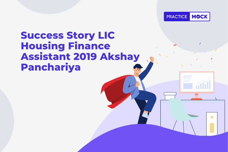 Success Story LIC Housing Finance Assistant 2019 Akshay Panchariya