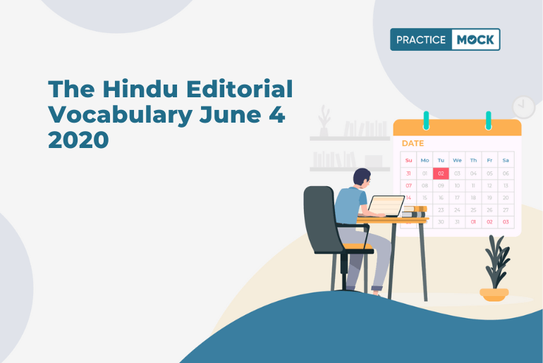 The Hindu Editorial Vocabulary June 4 2020