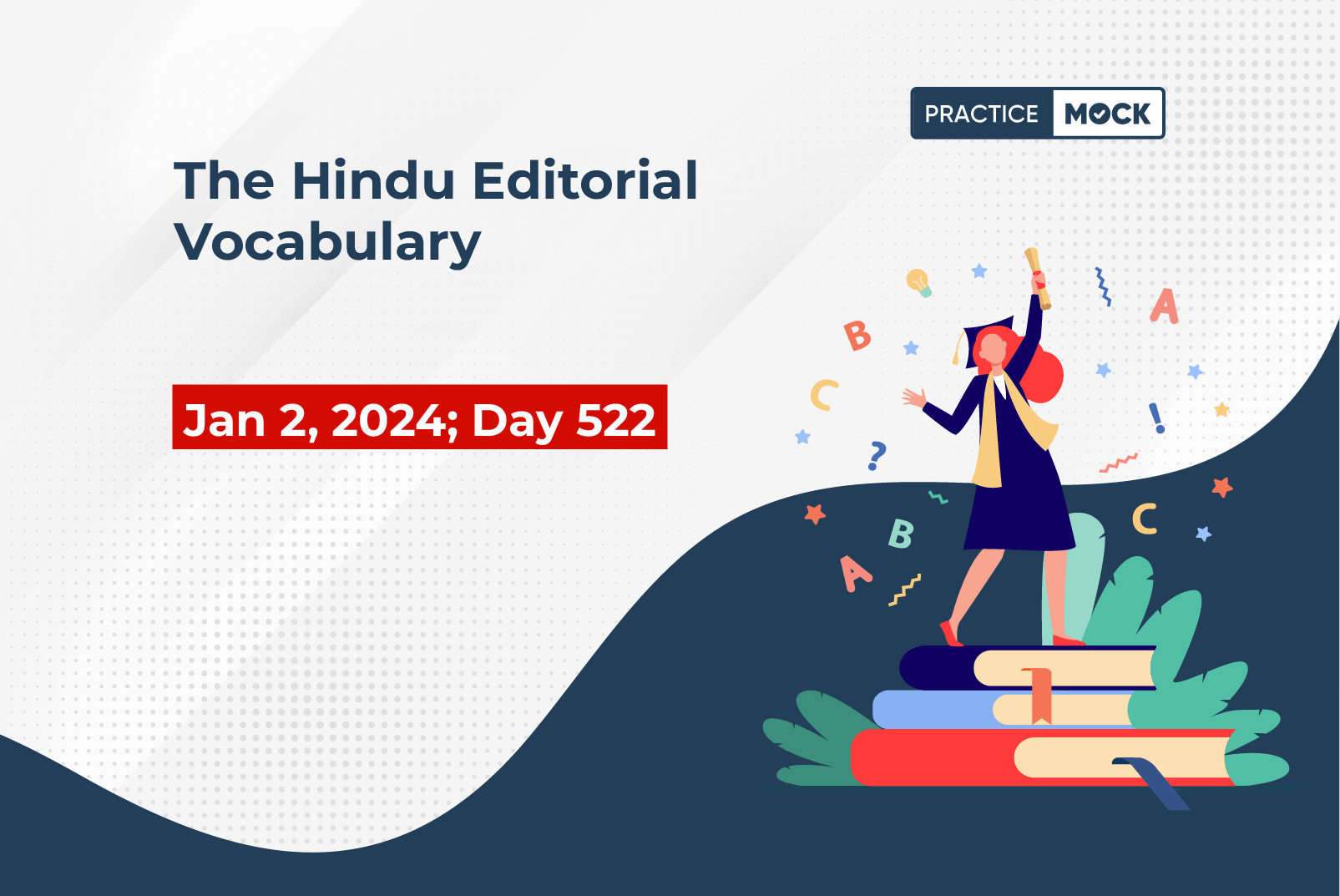 The Hindu Editorial Vocabulary– January 2, 2024; Day 522