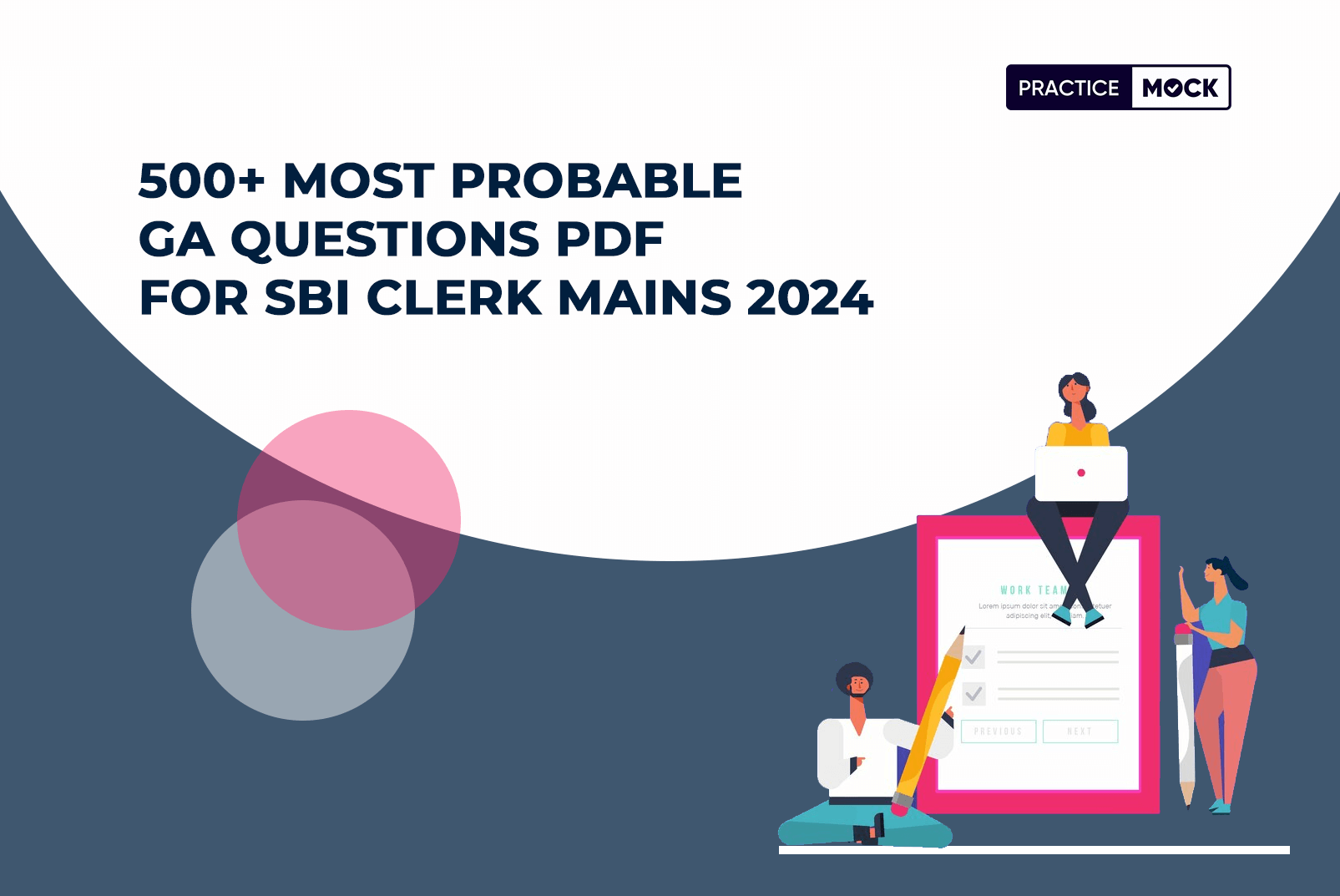 500+ Most Probable GA Questions PDF for SBI Clerk Mains 2024
