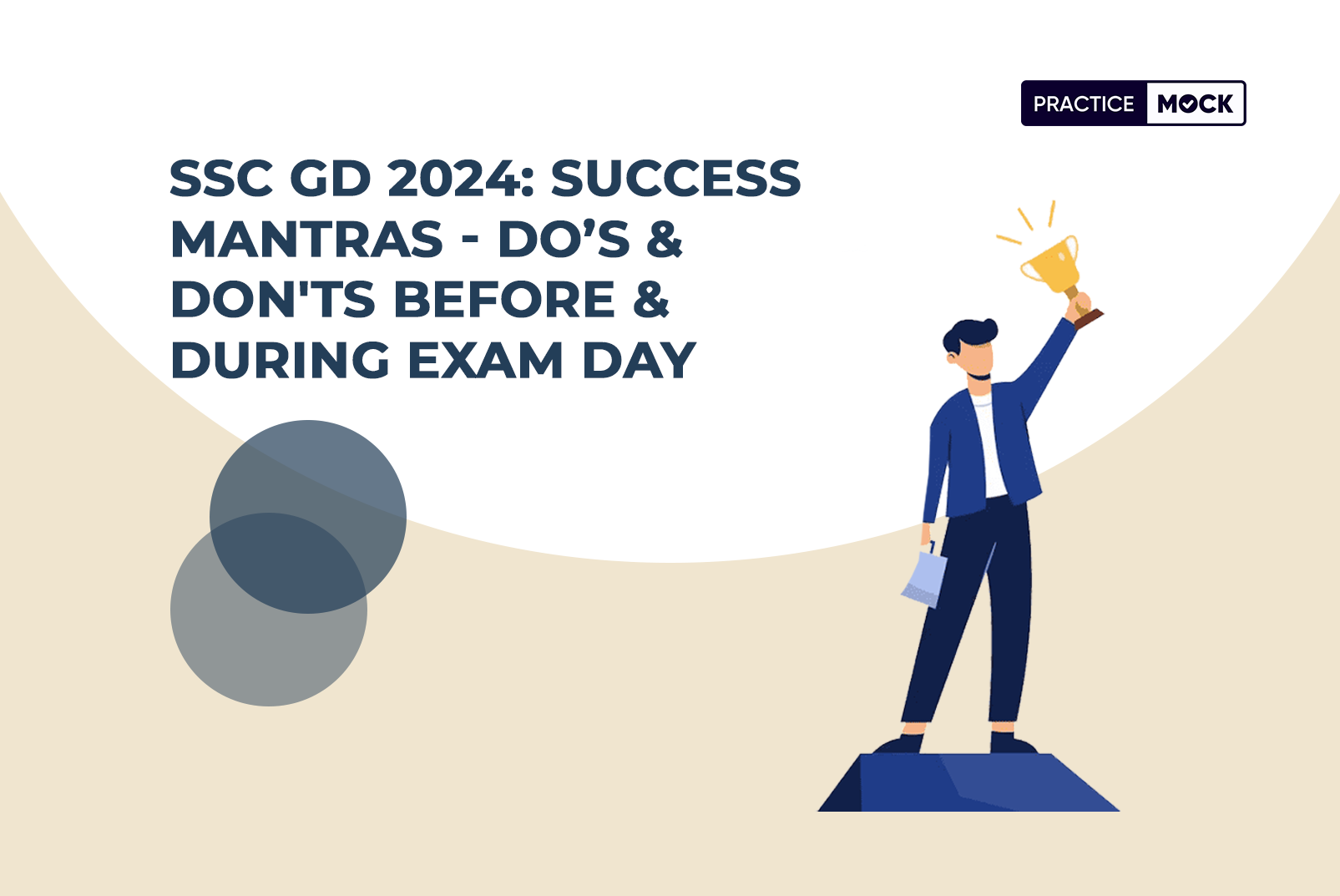 SSC GD 2024: Success Mantras - Do’s & Don'ts Before & During Exam Day