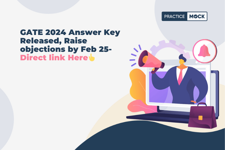 GATE 2024 Answer Key Released, Raise objections by Feb 25-Direct link Here👆
