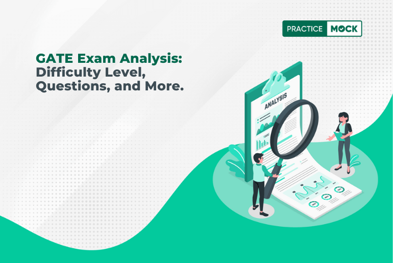 GATE Exam Analysis: Difficulty Level, Questions Asked, Good Attempts and More