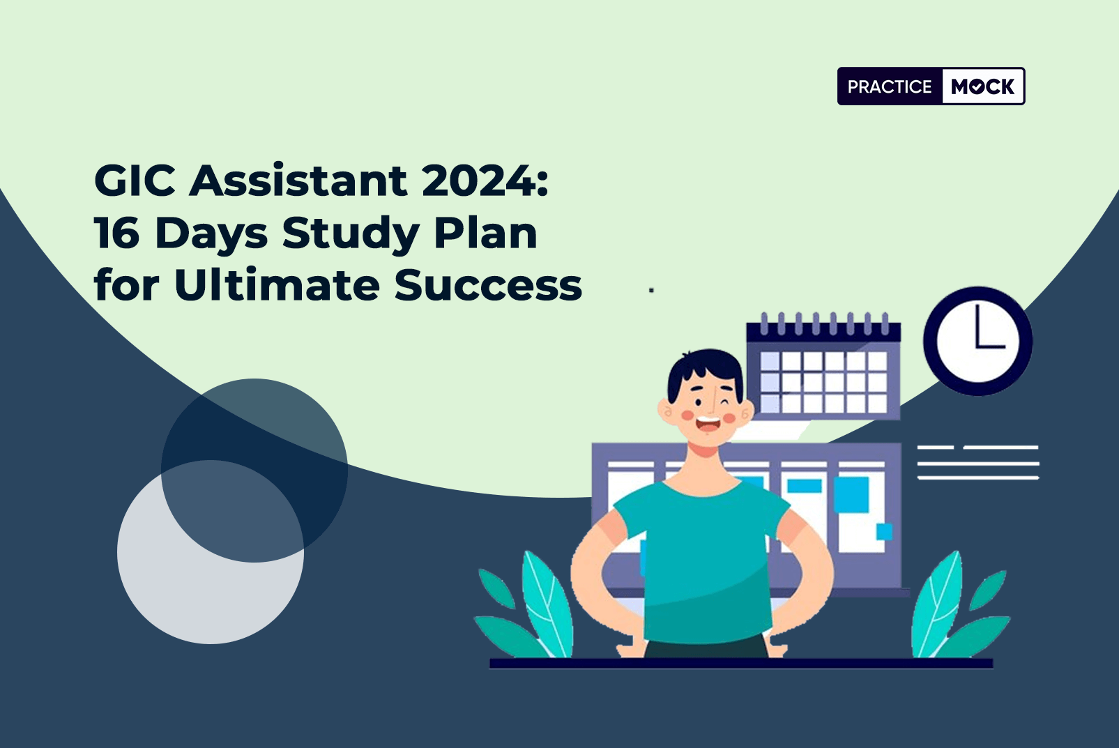 GIC Assistant Manager 2024: 16 Days Study Plan for Ultimate Success