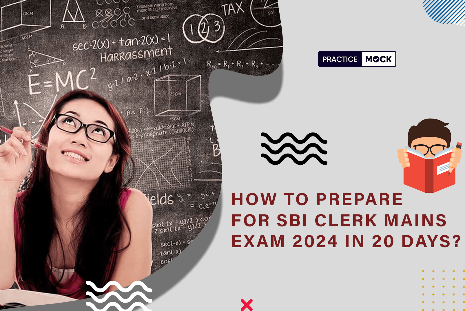 How to Prepare for SBI Clerk Mains Exam 2024 in 20 Days?