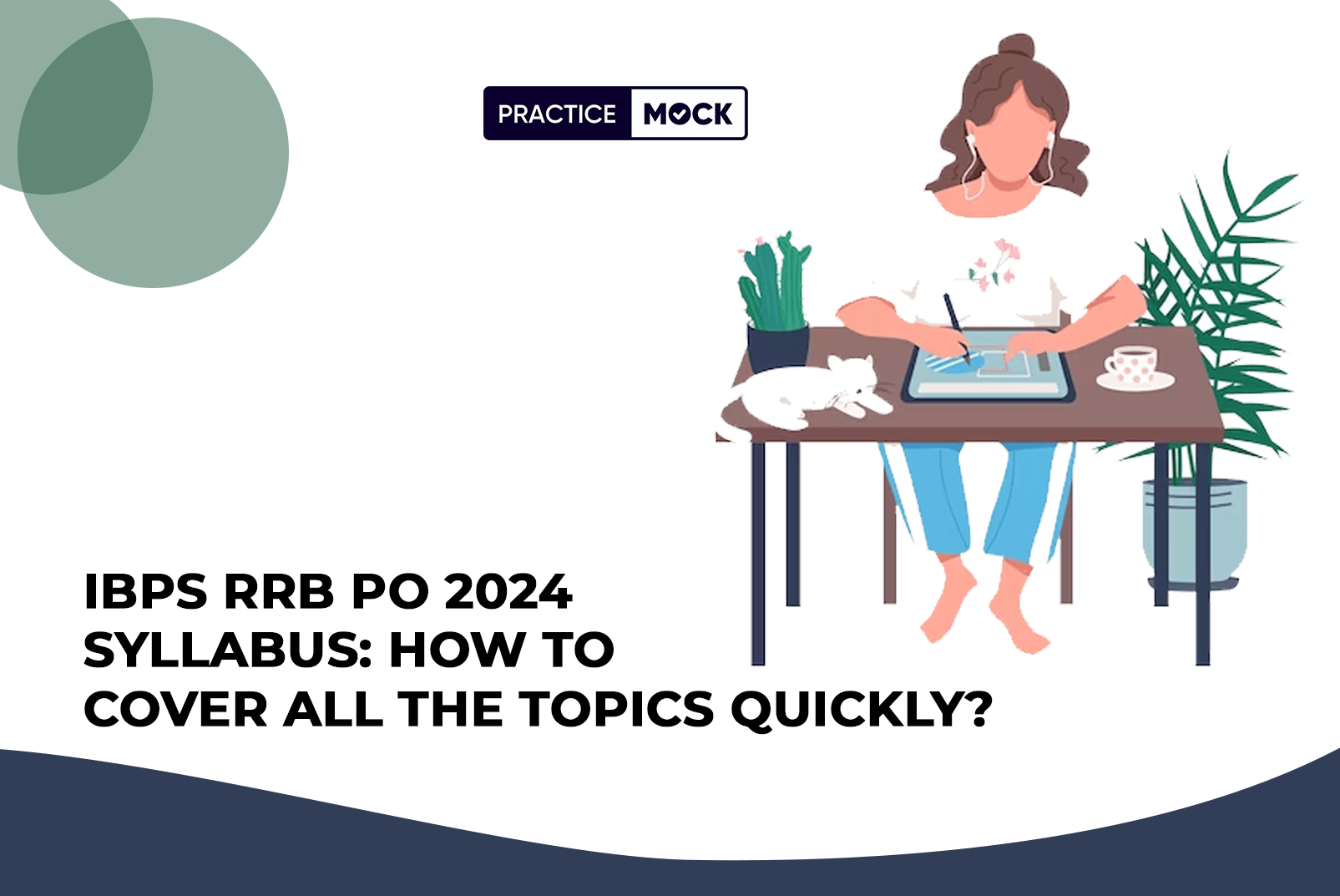 IBPS RRB PO 2024 Syllabus How to Cover All the Topics Quickly