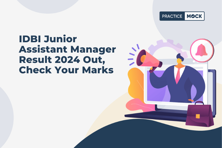IDBI Junior Assistant Manager Result 2024 Out, Check Your Marks