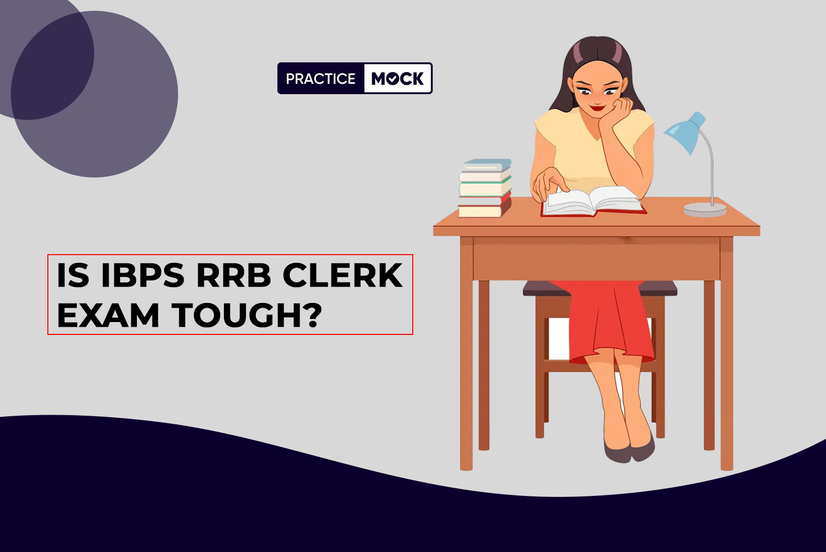 Is IBPS RRB Clerk Exam Tough?