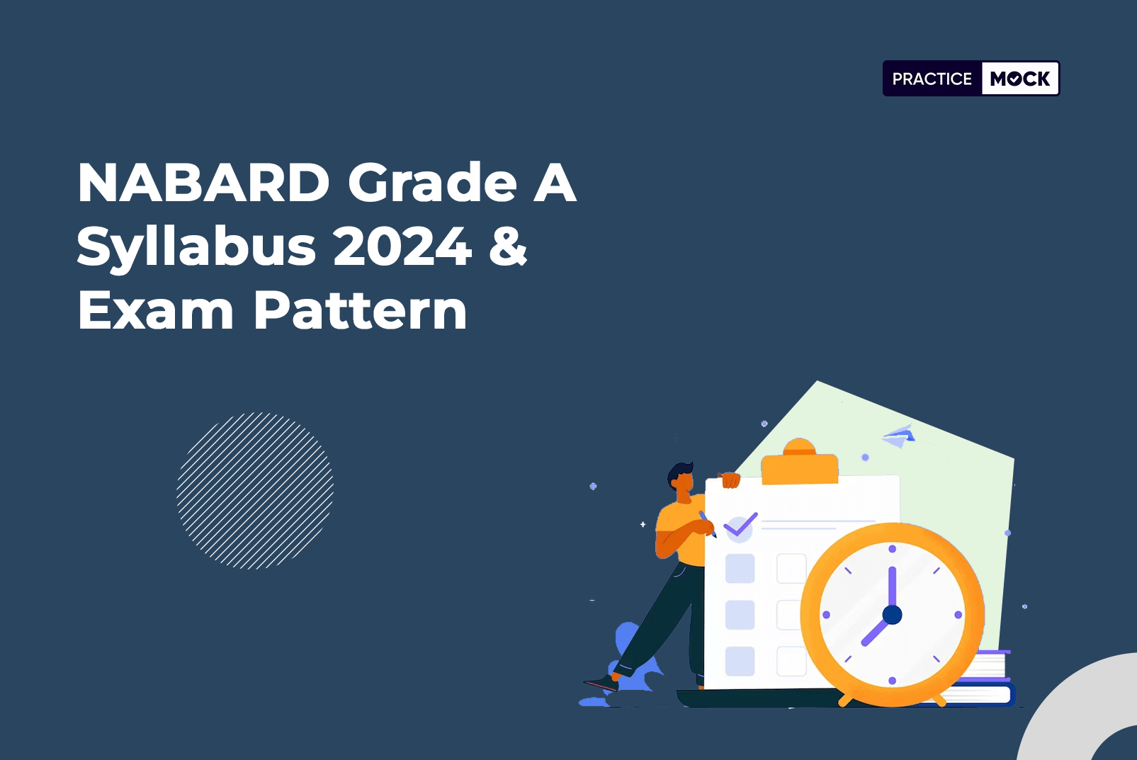 NABARD Grade A Syllabus 2024 & Exam Pattern