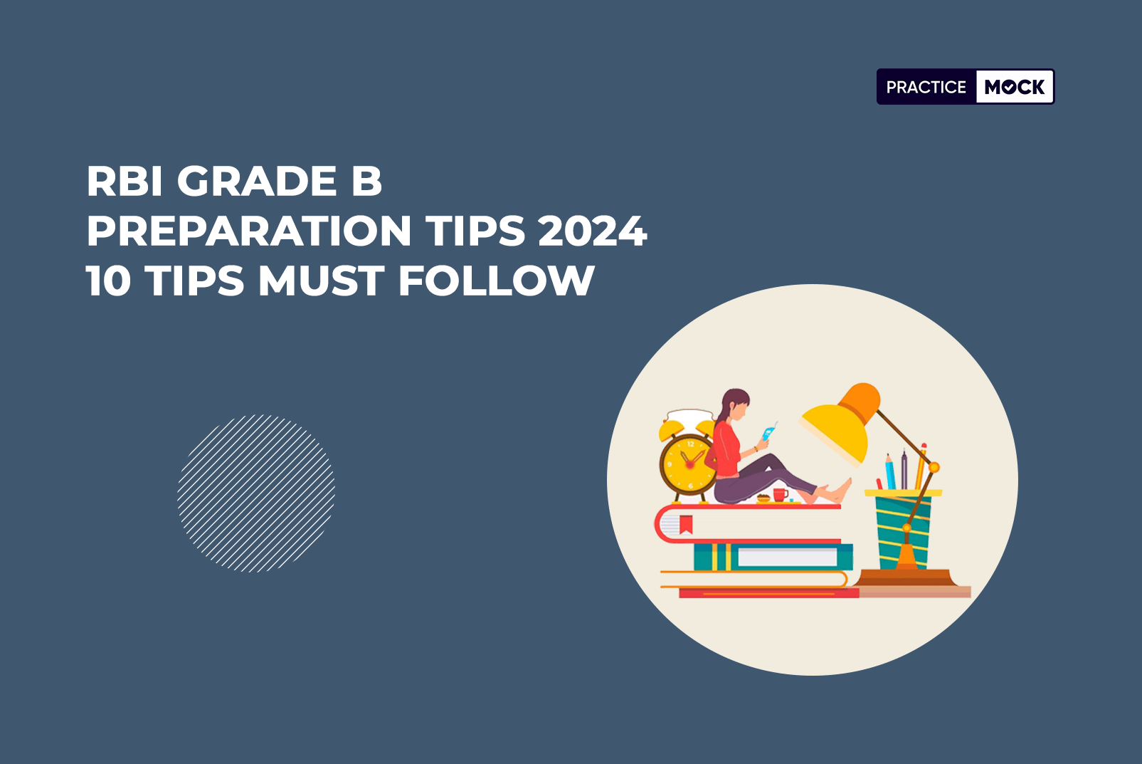 RBI Grade B Preparation Tips 2024 10 Tips Must Follow