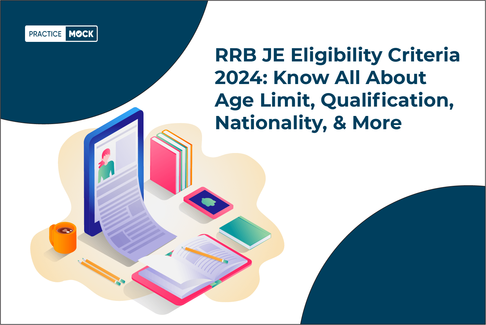 RRB JE Eligibility Criteria 2024: Know All About Age Limit, Qualification, Nationality, & More