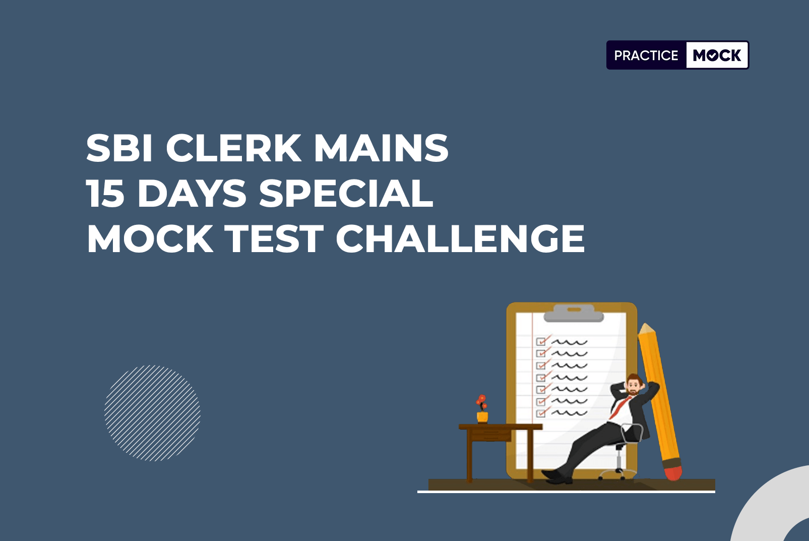 SBI Clerk Mains 15 Days Special Mock Test Challenge