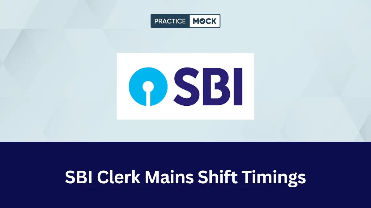 SBI Clerk Mains Shift Timings 2026