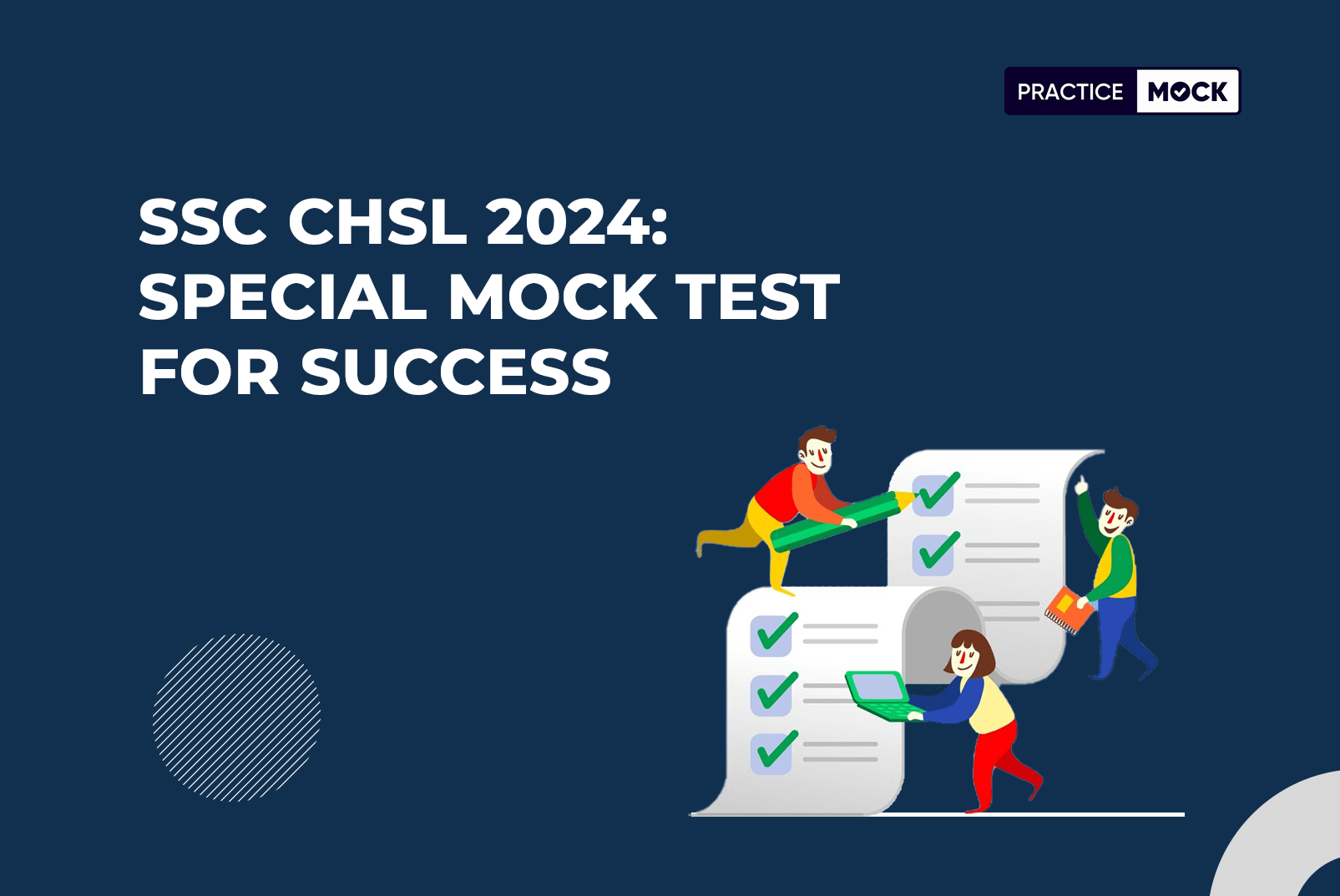 SSC CHSL 2024: Special Mock Test For Success