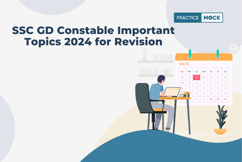 SSC GD Constable Important Topics 2024 for Revision