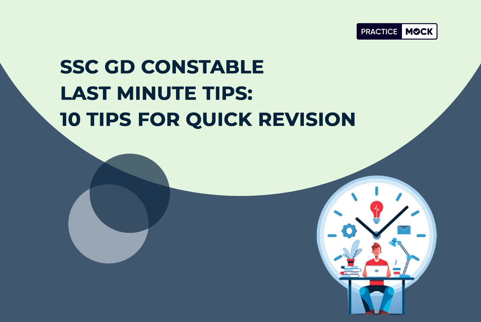 SSC GD Constable Last Minute Tips 10 Tips for Quick Revision