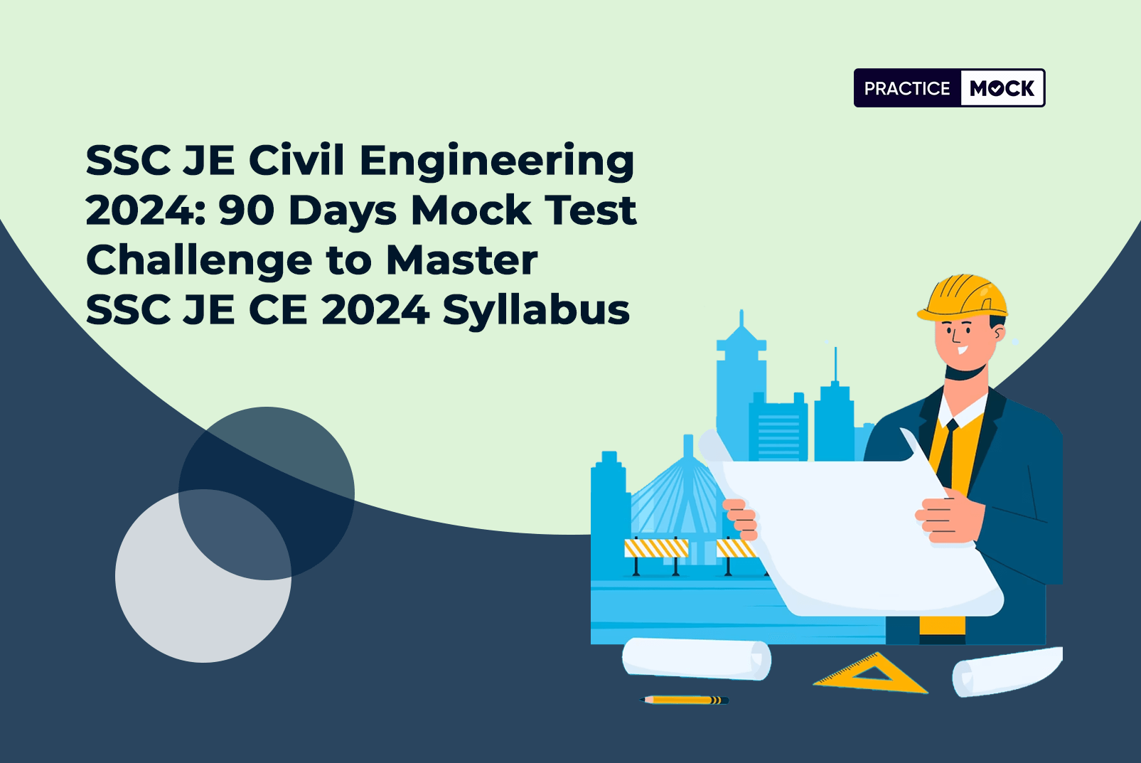 SSC JE Civil Engineering 2024: 90 Days Mock Test Challenge to Master SSC JE CE 2024 Syllabus