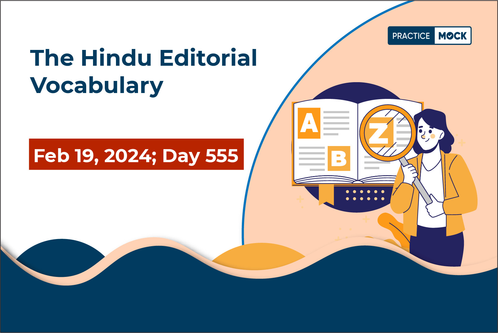 The Hindu Editorial Vocabulary– February 19, 2024; Day 555