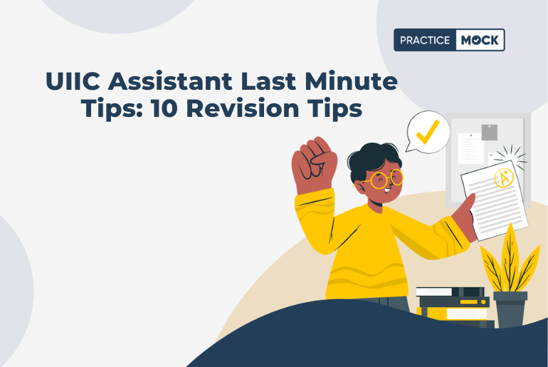UIIC Assistant Last Minute Tips 10 Revision Tips