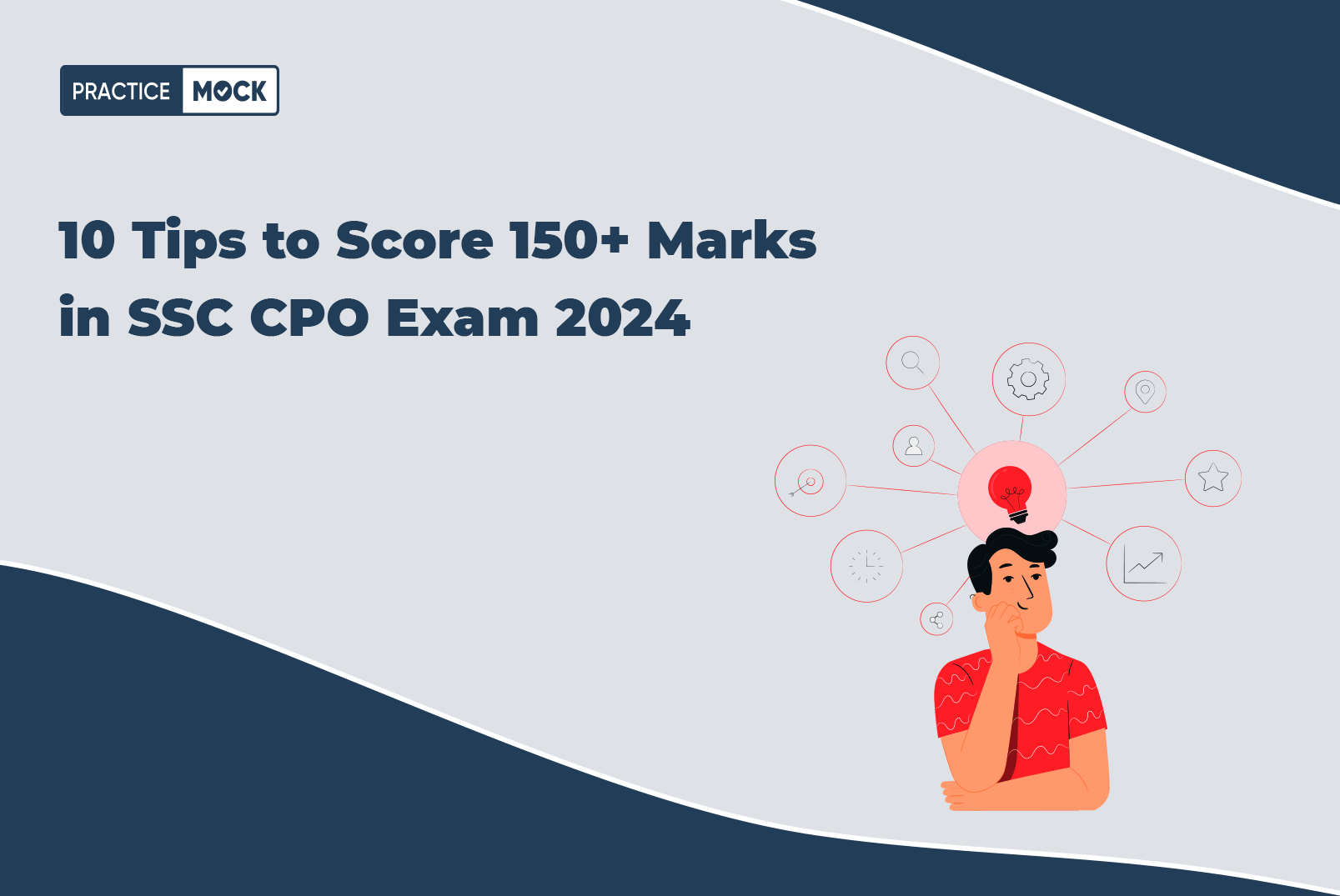 10 Tips to Score 150+ Marks in SSC CPO Exam 2024