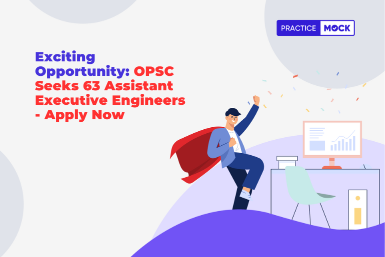 Exciting Opportunity: OPSC Seeks 63 Assistant Executive Engineers - Apply Now