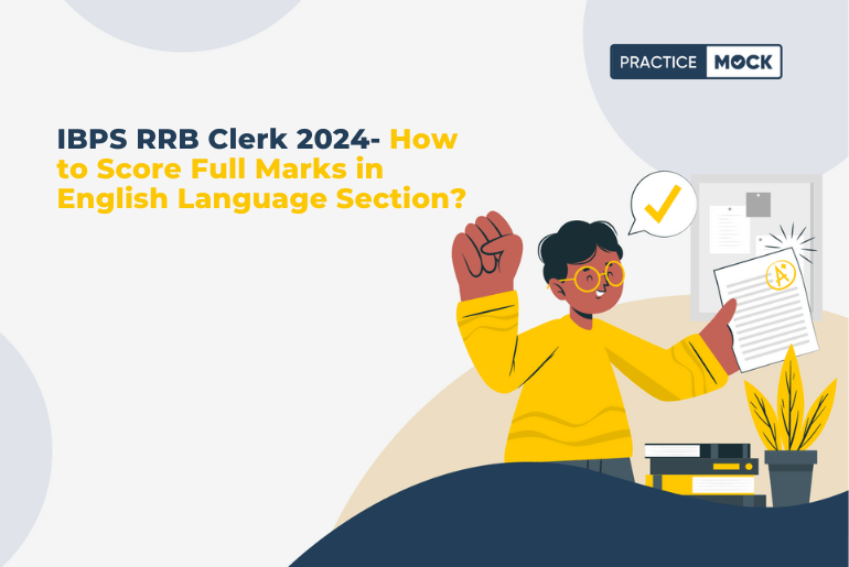 IBPS RRB Clerk 2024- How to Score Full Marks in English Language Section?