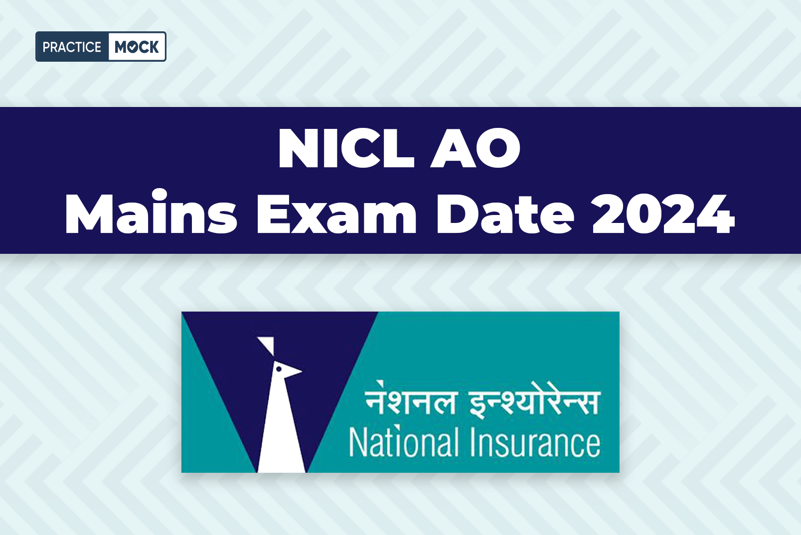 NICL AO Mains Exam Date 2024