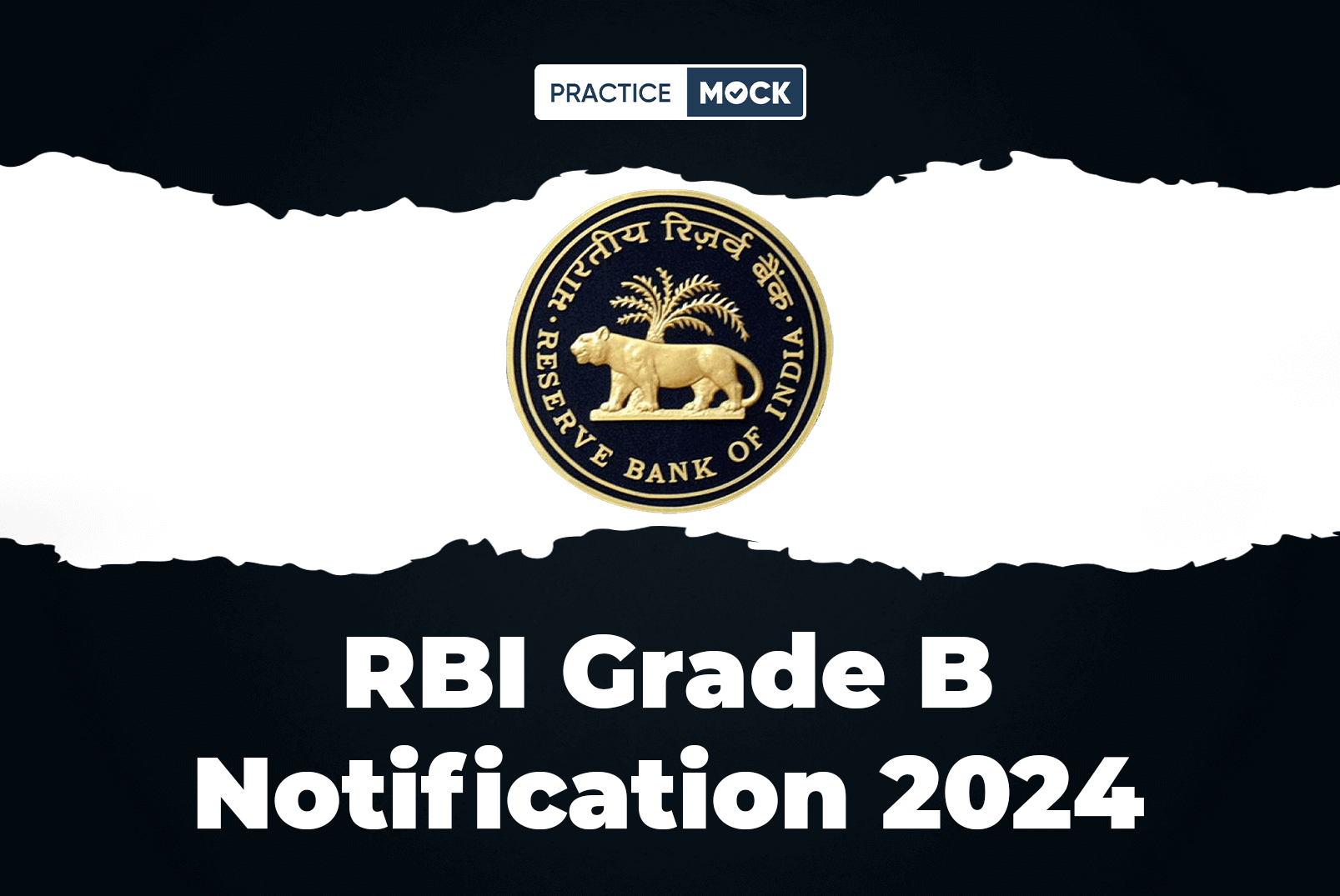 RBI Grade B Notification 2024, Exam Date, Syllabus & Salary