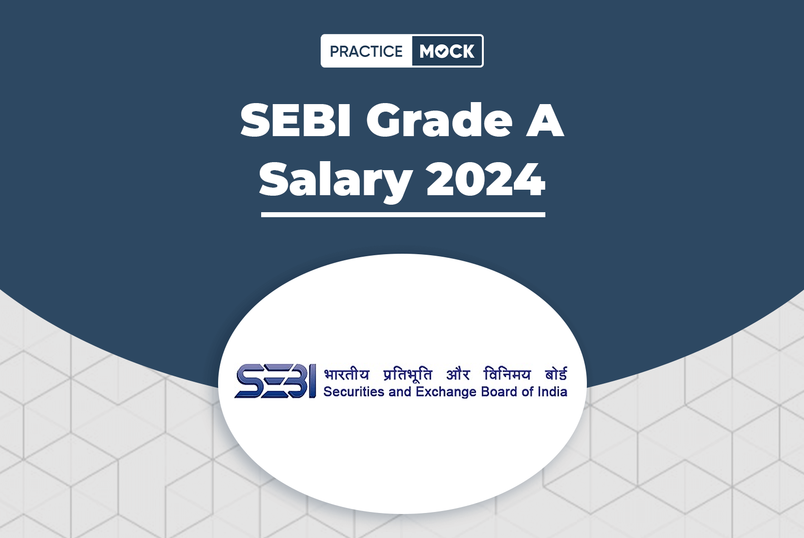 SEBI Grade A Salary 2024