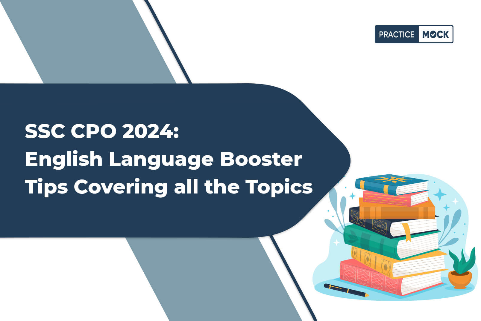 SSC CPO 2024: English Language Booster Tips Covering all the Topics