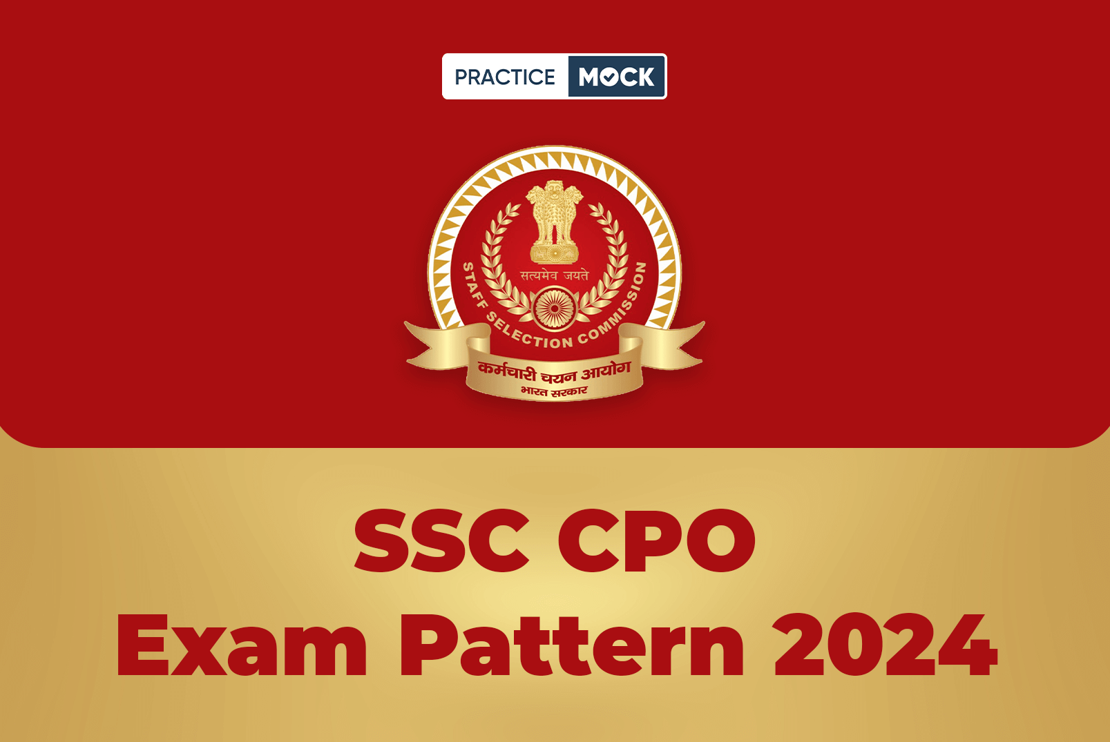 SSC CPO Exam Pattern 2024