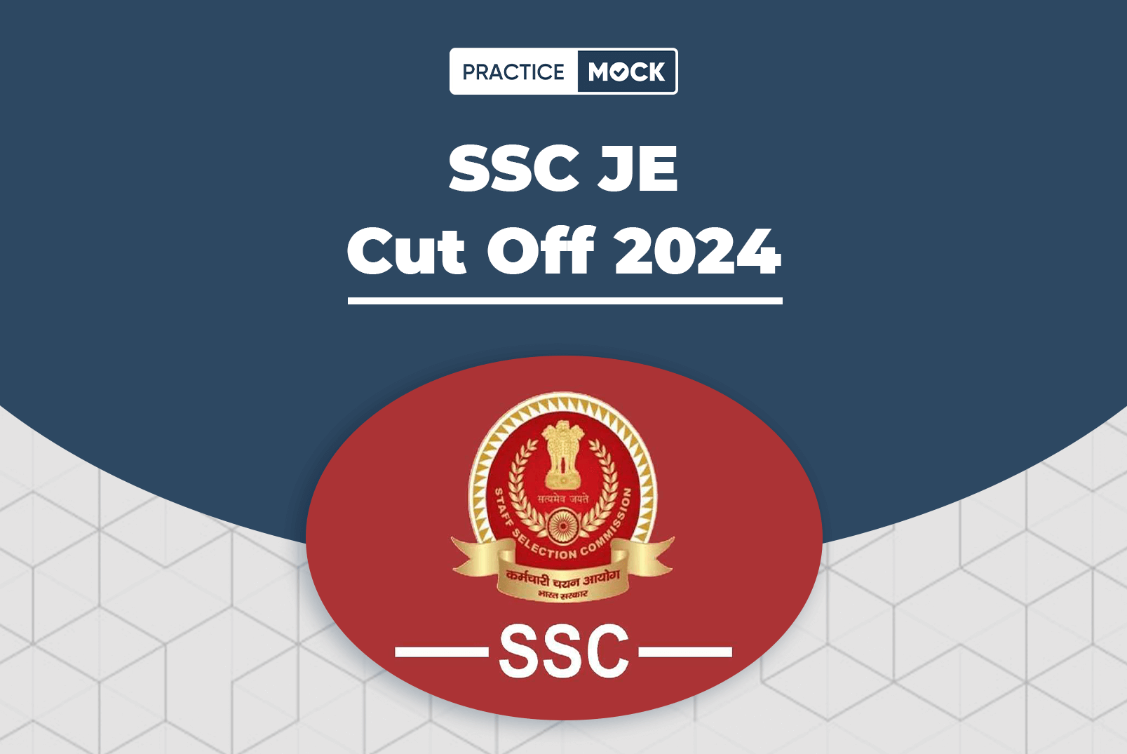 SSC JE Cut Off 2024