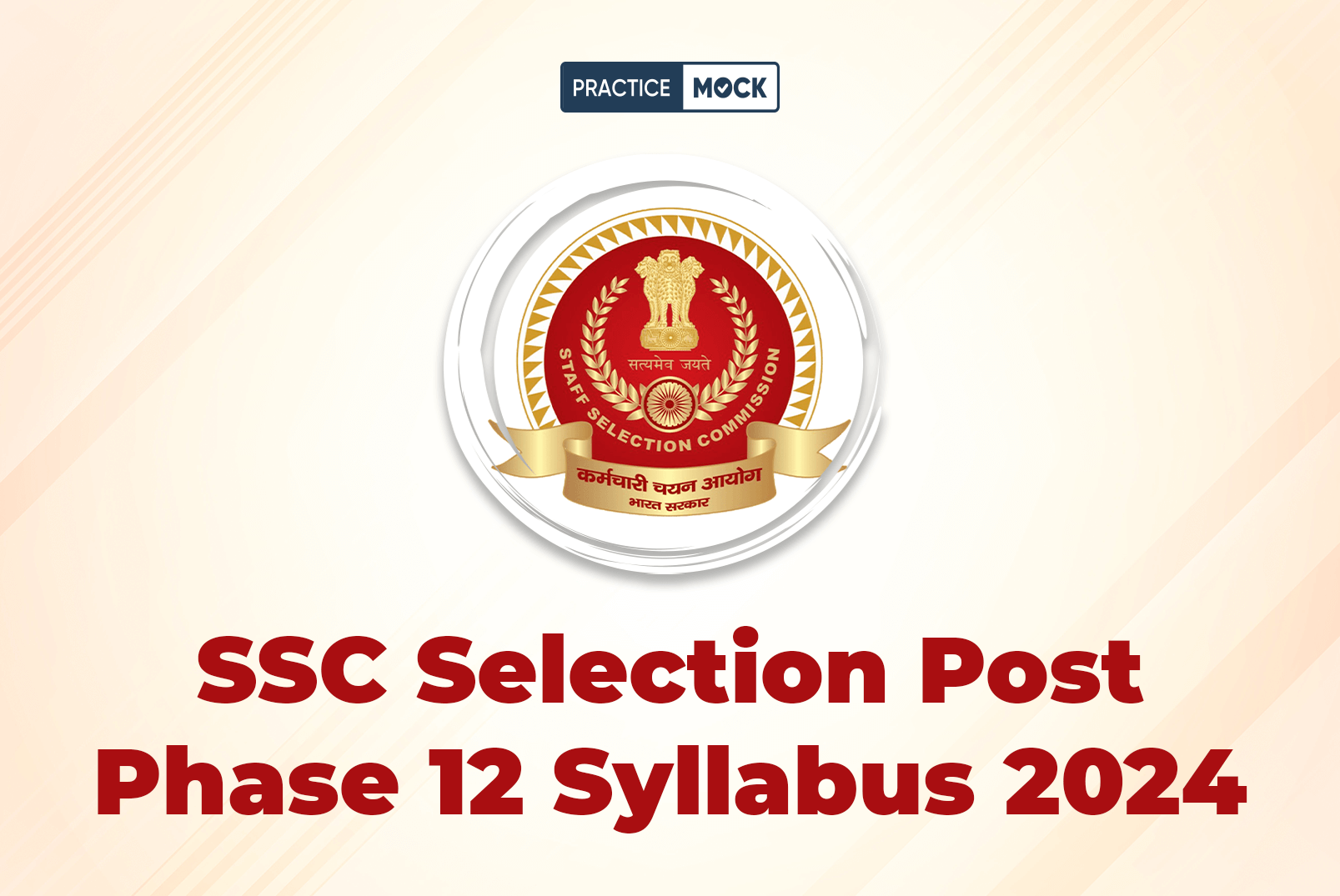 SSC Selection Post Phase 12 Syllabus 2024