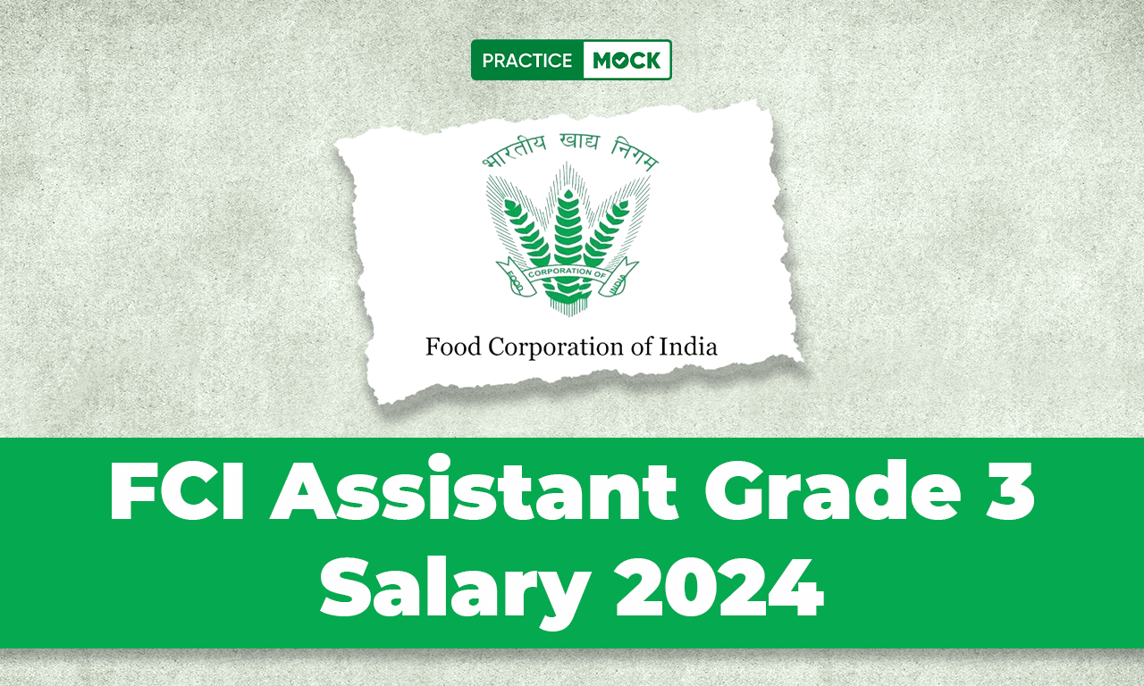 FCI Assistant Grade 3 Salary 2024