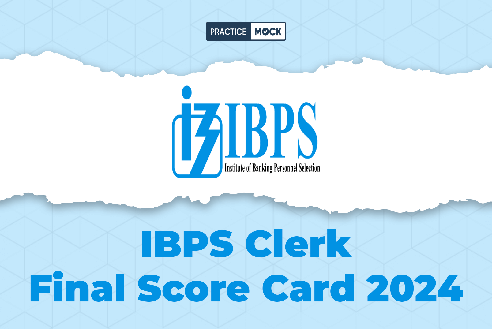 IBPS Clerk Score Card 2024