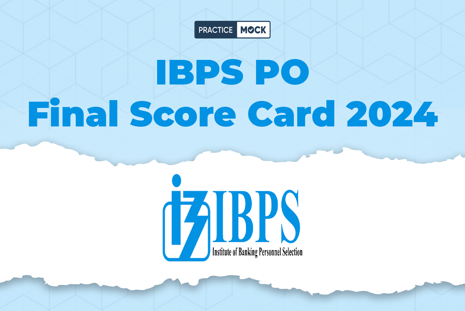 IBPS PO Final Score Card 2024