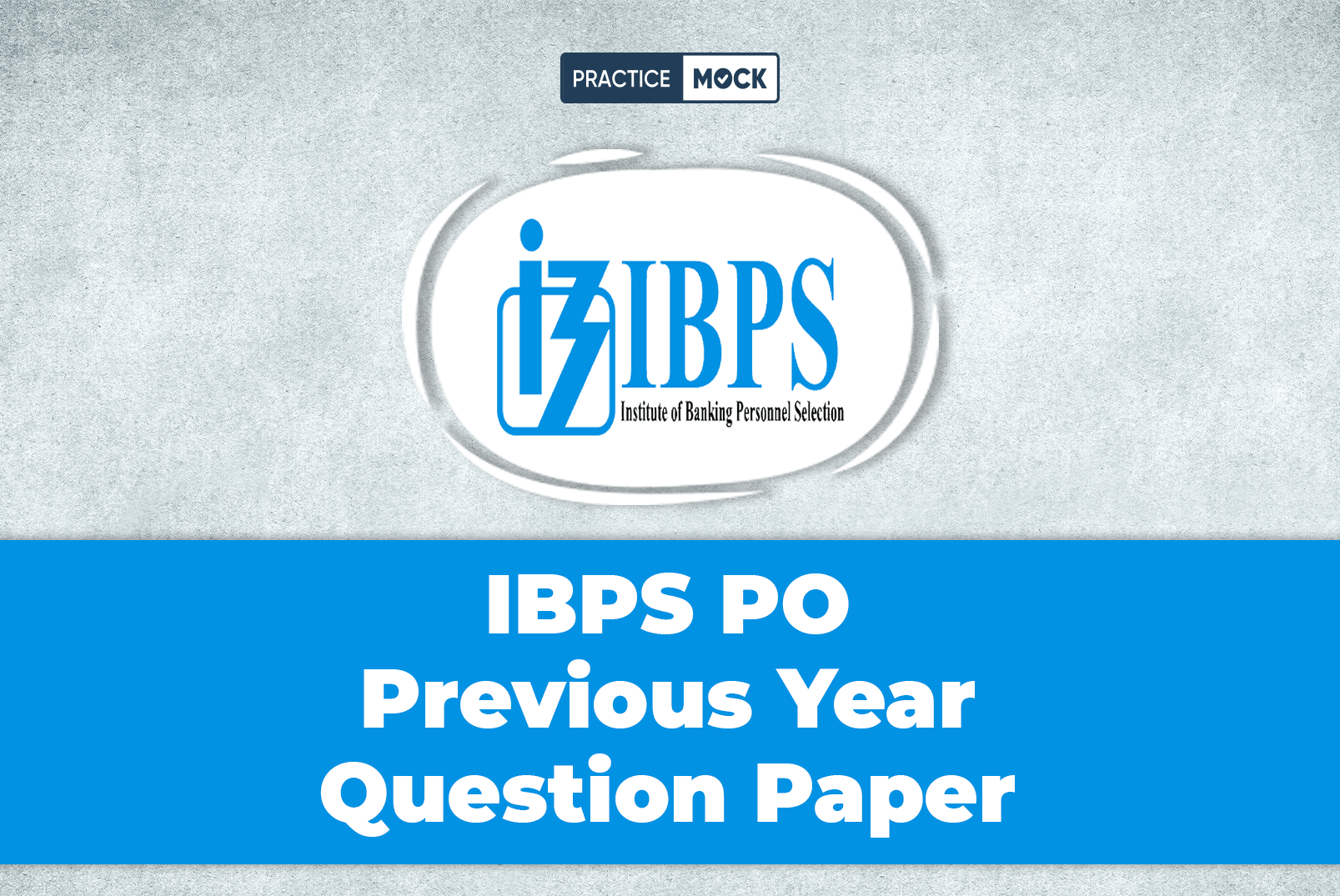 IBPS PO Previous Year Paper