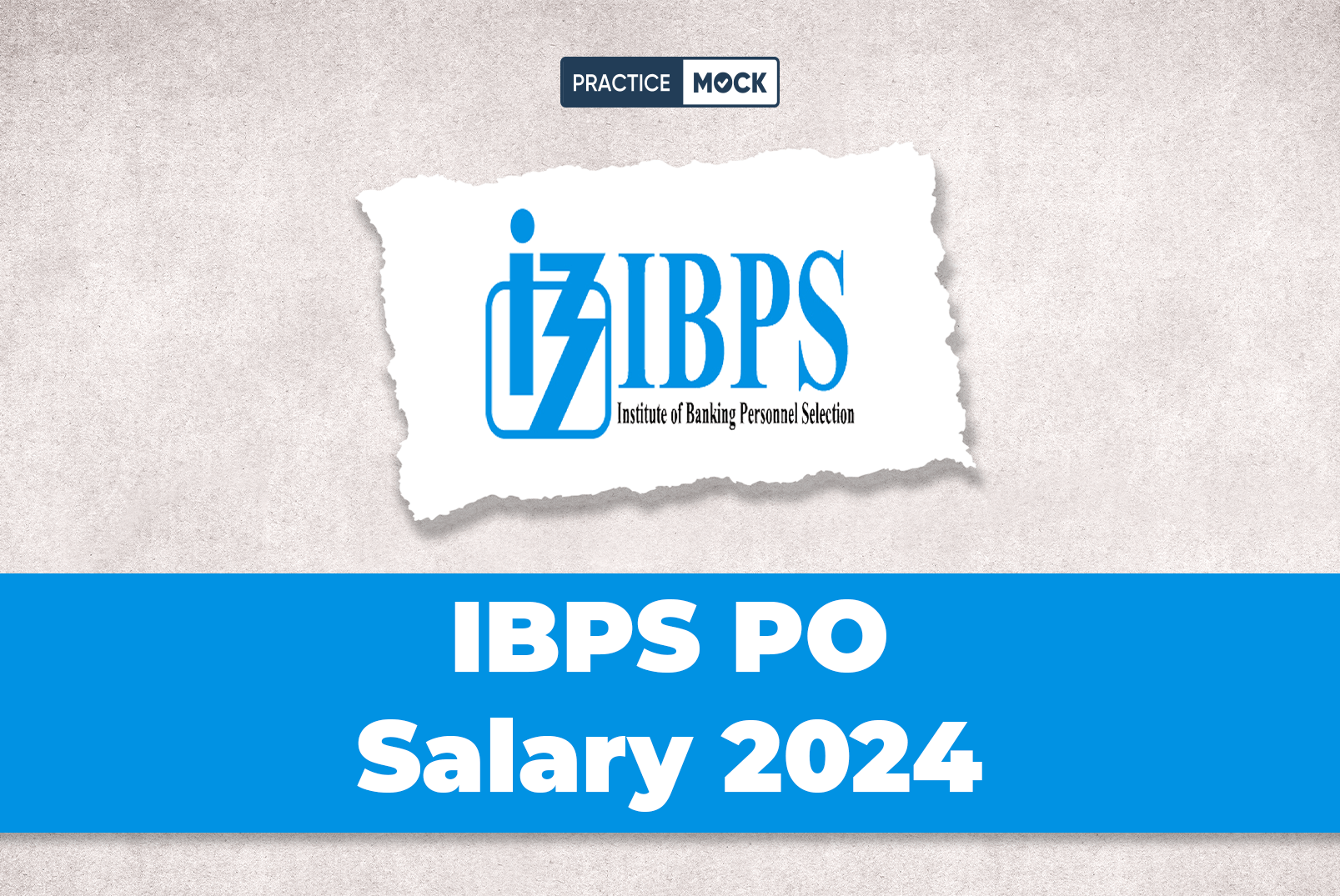 IBPS PO Salary 2024