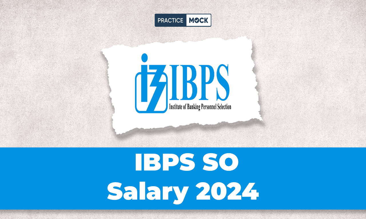 IBPS SO Salary 2024