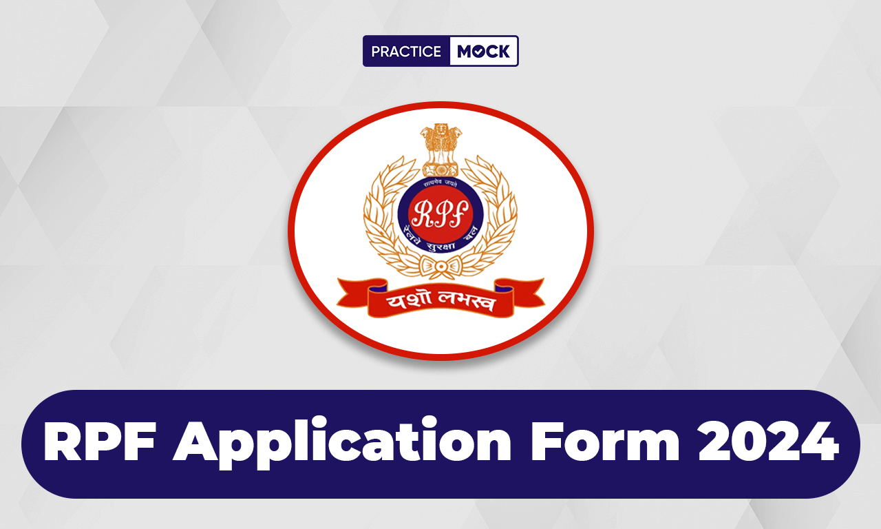 RPF Application Form 2024, Apply Online for Constable & SI Posts