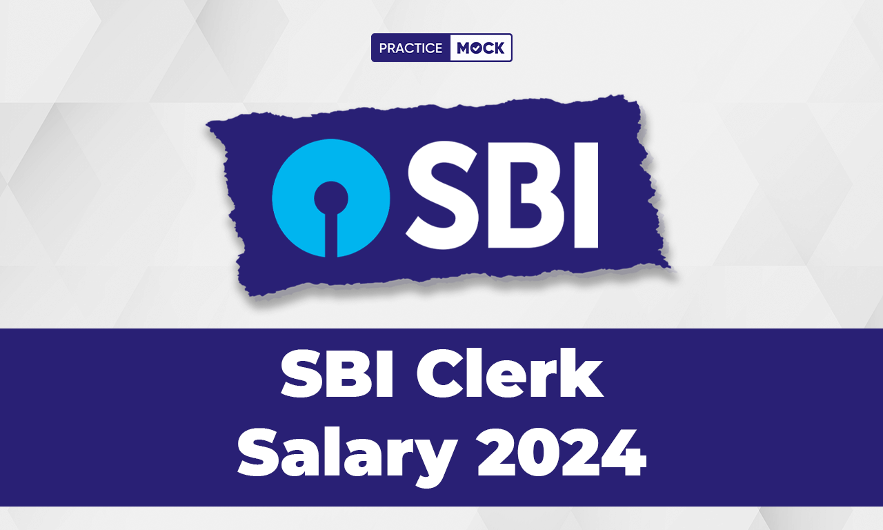 SBI Clerk Salary 2024