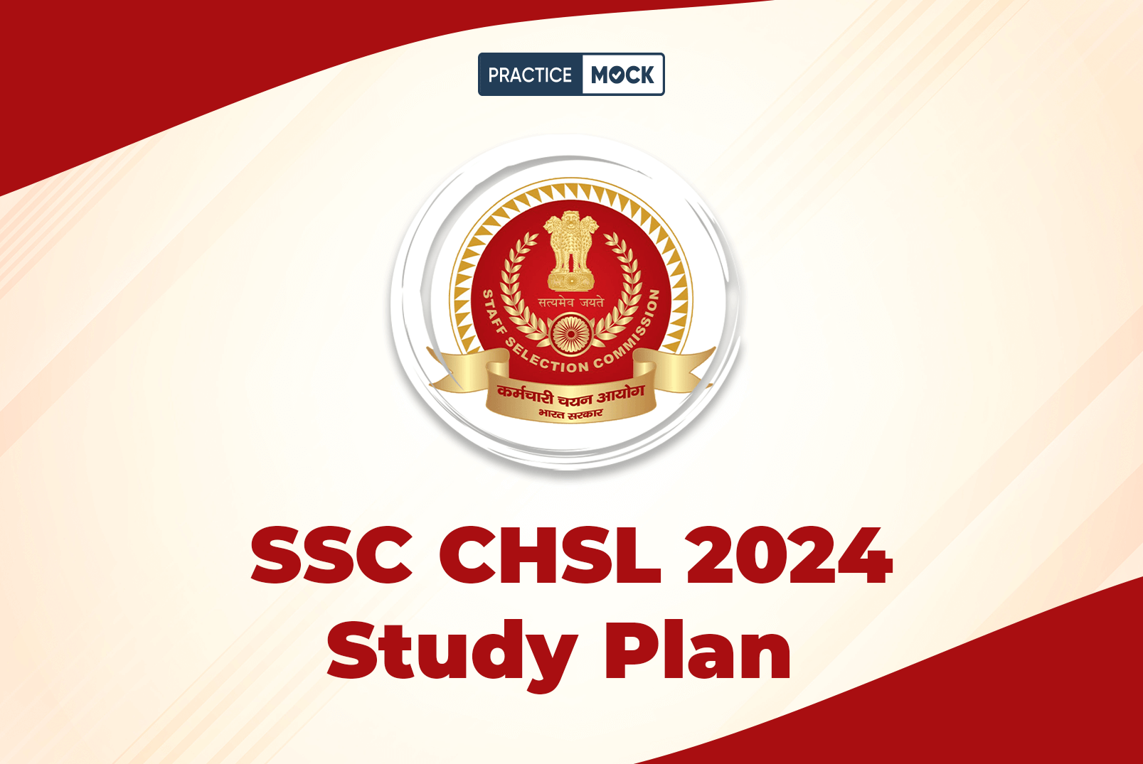SSC CHSL 2024 Study Plan